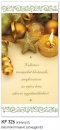    Karácsonyi képeslap - 105x210 mm - oldalra nyitható - aranyozott - kívül magyar nyelvű köszöntő - belül magyar-angol-német-francia nyelvű szöveggel
