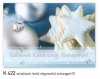  Karácsonyi képeslap - LC/6 - ezüstözött díszítés - belül magyar-angol-német-francia köszöntő